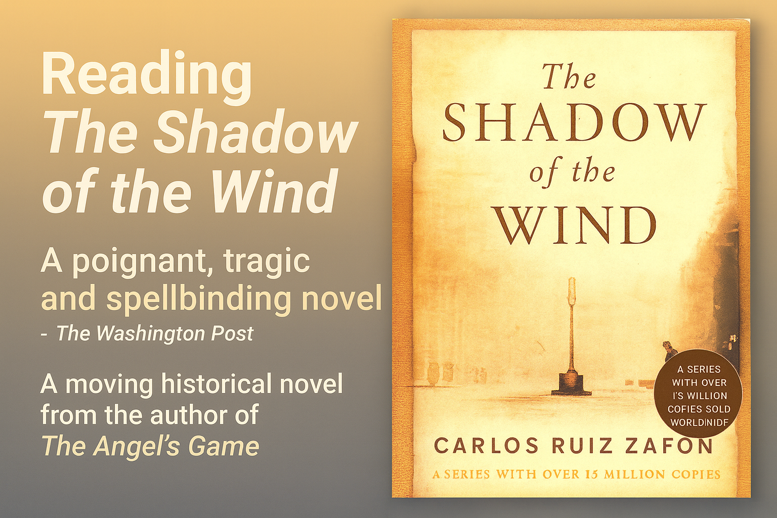 The Shadow of the Wind - Carlos Ruiz Zafón