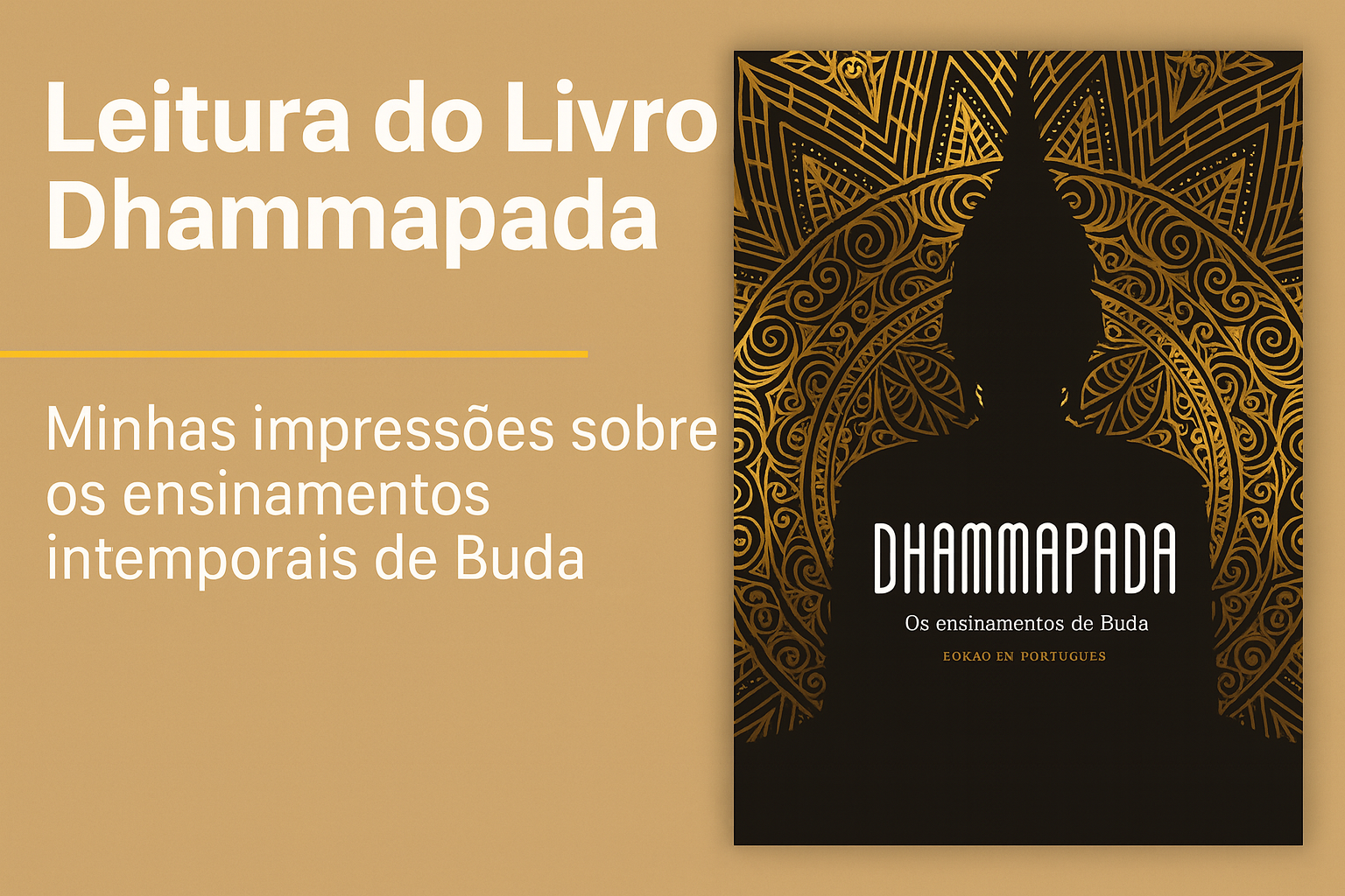 Livro - Dhammapada: Os Ensinamentos de Buda