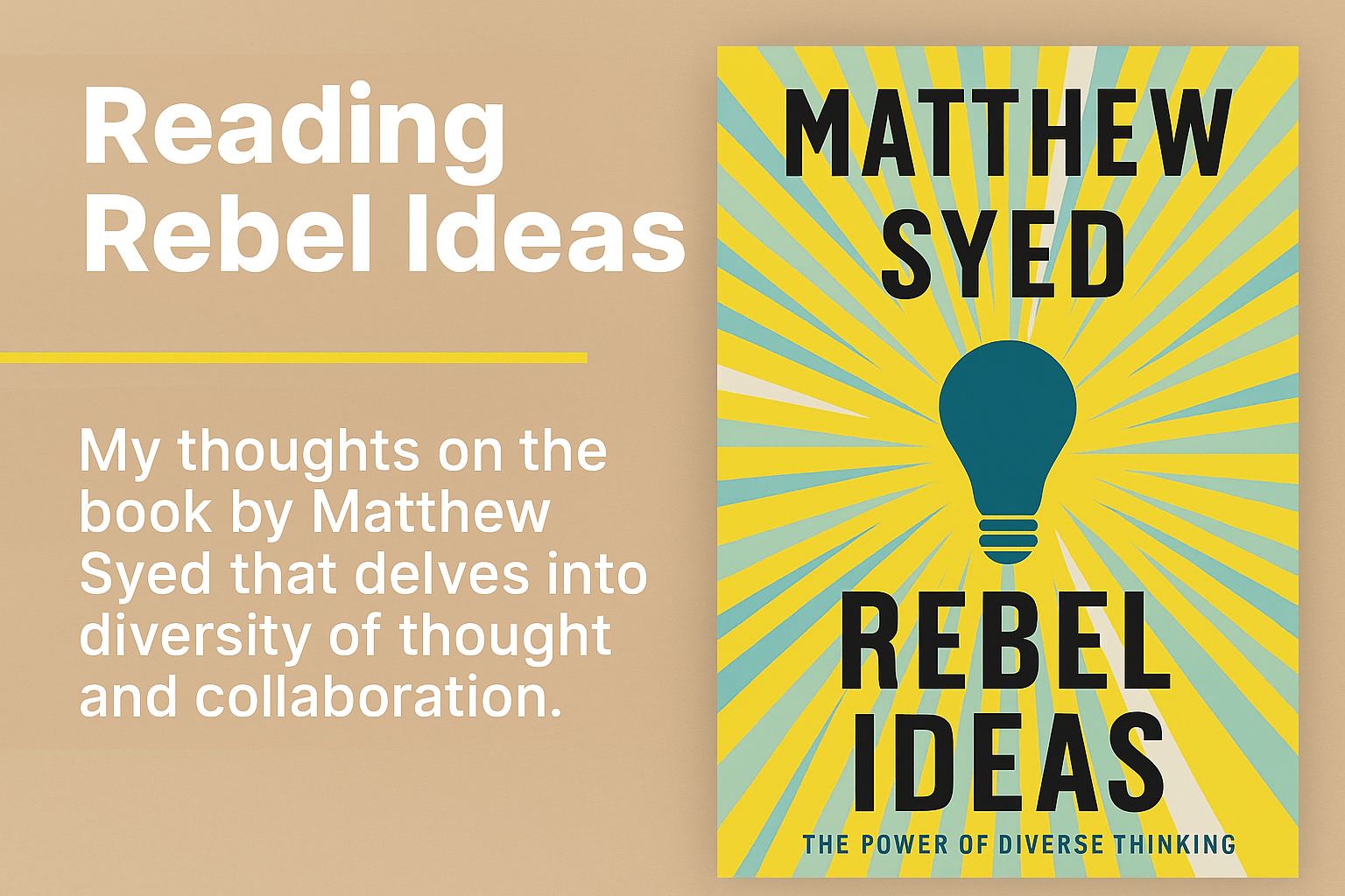 Rebel Ideas - Matthew Syed