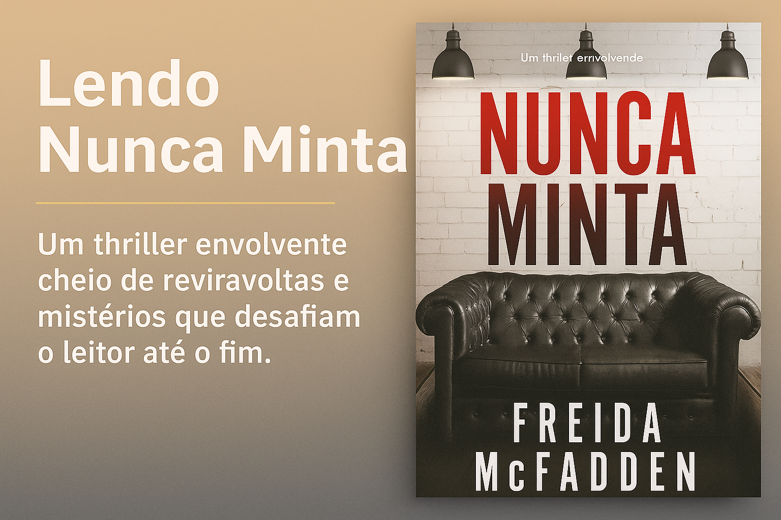 Livro - Nunca Minta - Freida McFadden