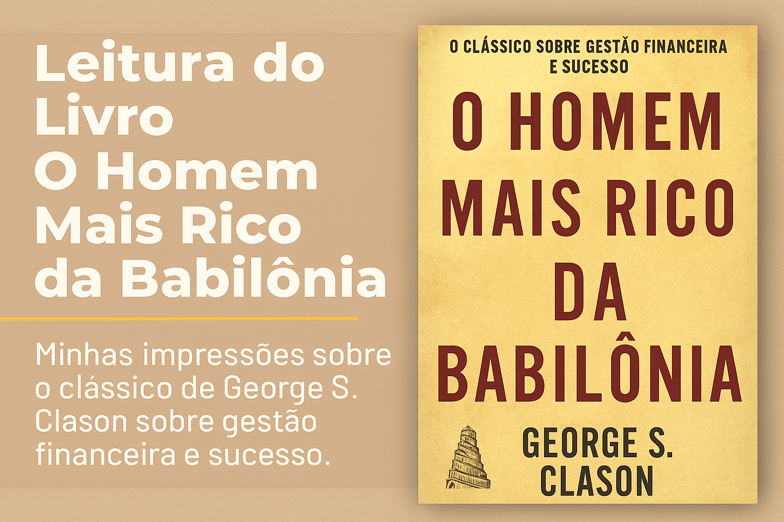 O Homem Mais Rico da Babilônia - George S. Clason