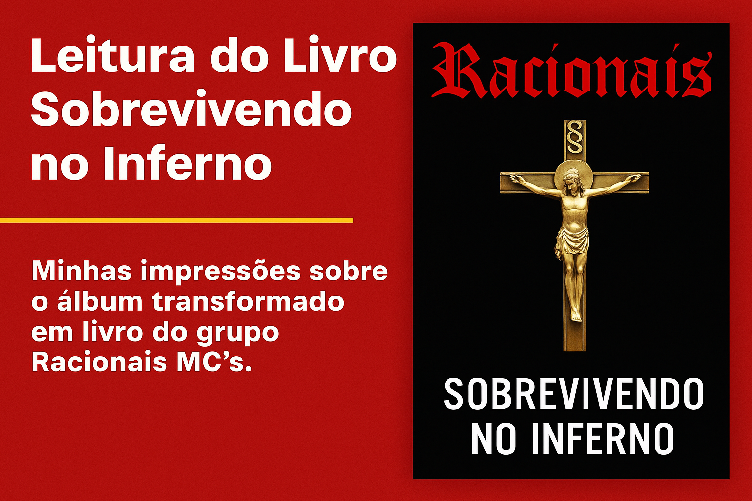 Sobrevivendo no Inferno - Racionais MC’s