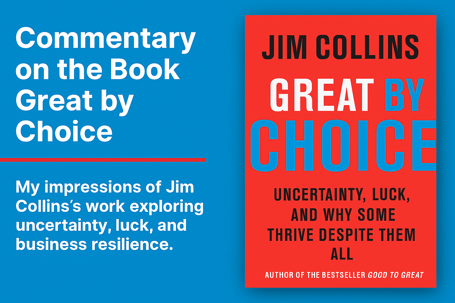 Great by Choice - Jim Collins